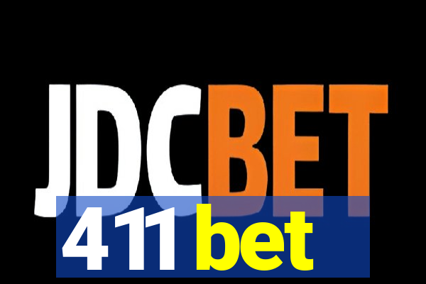 411 bet